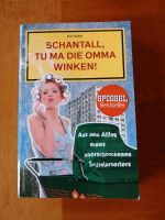 Schantall, tu ma die Omma winken - Kai Twilfer Bad Doberan - Landkreis - Tessin Vorschau