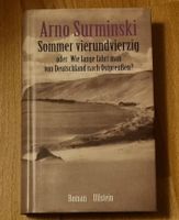 Arno Surminski - Sommer vierundvierzig (Königsberg 1944) HC Nordrhein-Westfalen - Olpe Vorschau