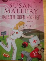 HALBZEIT ODER HOCHZEIT (Bd. 15 "Fools Gold") Susan Mallery Hessen - Wiesbaden Vorschau