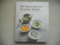 Die Gesundküche: Neuester Stand von Dr. Christian Harisch Niedersachsen - Achim Vorschau