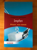 Impfen - wissen was stimmt von Friedrich Hofmann Sachsen - Wilthen Vorschau