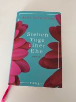 Sieben Tage einer Ehe - Mary Beth Keane Baden-Württemberg - Emmendingen Vorschau