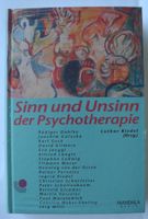 Sinn und Unsinn der Psychotherapie; Lothar Riedel, Neu; Rheinland-Pfalz - Neustadt an der Weinstraße Vorschau