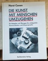 Buch "Die Kunst mit Menschen umzugehen" ISBN 3-86047-486-3 Nordrhein-Westfalen - Dinslaken Vorschau