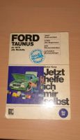 Ford Taunus 1976 Selbsthilfebuch Reparaturhandbuch Werkstattbuch Mecklenburg-Vorpommern - Anklam Vorschau