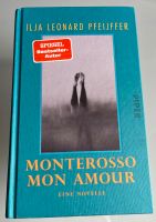 MONTEROSSO MON AMOUR - ILJA LEONARD PFEIJFFER Niedersachsen - Braunschweig Vorschau