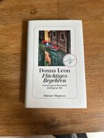 Donna Leon - Flüchtiges Begehren Roman Krimi Thriller NEU Baden-Württemberg - Lahr (Schwarzwald) Vorschau