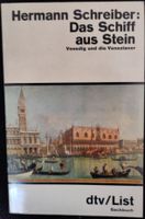 Das Schiff aus Stein (Venedig und die Venezianer), Her. Schreiber München - Trudering-Riem Vorschau