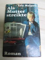 Als Mutter streikte – Eric Malpass – 1973 Nordrhein-Westfalen - Wesel Vorschau