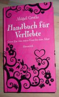 Handbuch für Verliebte  Liebe Partnerschaft Hochzeit Leidenschaft Brandenburg - Bad Belzig Vorschau