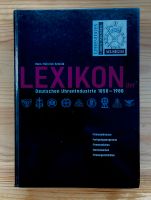 Lexikon Deutsche Uhren Industrie 1850- 1980 Hans- Heinrich Schmid Nordrhein-Westfalen - Werdohl Vorschau