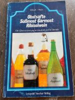 Obstsäfte, Süssmost , Leopold Stocker Verlag Rheinland-Pfalz - Detzem Vorschau