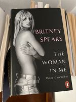 Britney Spears Buch, The Woman in Me deutsche Ausgabe München - Schwabing-West Vorschau