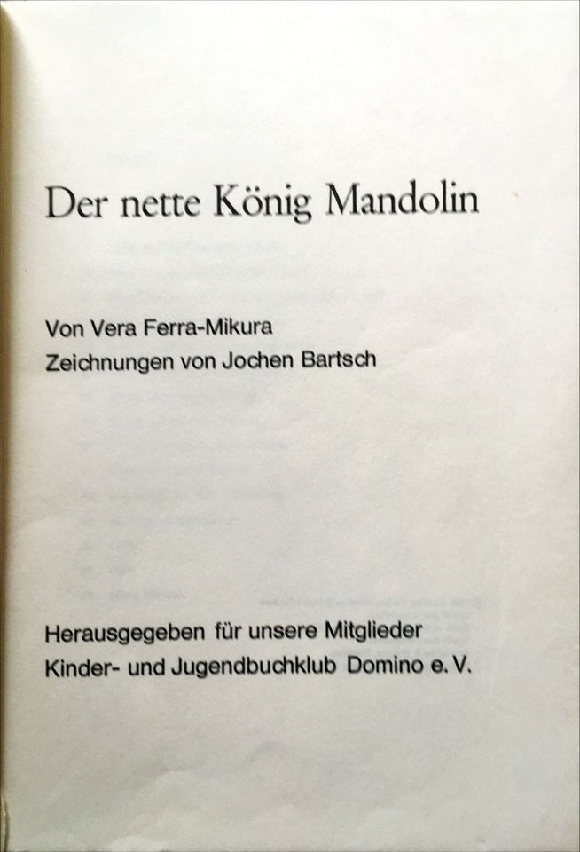 Kinderbuch von Vera Ferra-Mikura - Der nette König Mandolin in Kerpen