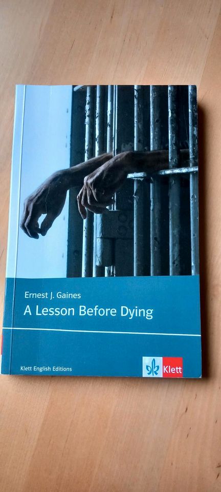 A Lesson before Dying Ernest J. Gaines Abitur in Aukrug