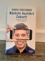 Nächste Ausfahrt Zukunft, Ranga Yogeshwar Dortmund - Innenstadt-Ost Vorschau