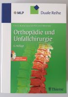 Orthopädie und Unfallchirurgie, U. Nithardt, 6. Auflage, Baden-Württemberg - Isny im Allgäu Vorschau