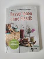 Buch Besser leben ohne Plastik Nordrhein-Westfalen - Gangelt Vorschau