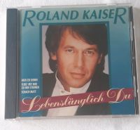 Roland Kaiser - Lebenslänglich Du - CD Sachsen-Anhalt - Magdeburg Vorschau