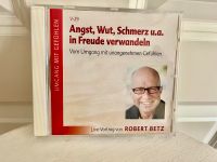 Robert Betz CD Angst, Wut, Schmerz u.a. in Freude umwandeln Sachsen - Markkleeberg Vorschau