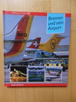 Bremen und sein Airport Bremen - Woltmershausen Vorschau