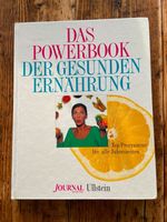 Das Powerbook der gesunden Ernährung - Journal für die Frau Köln - Köln Merheim Vorschau