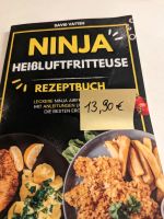 Buch: Ninja Heißluftfritteuse Rezeptbuch Neu!!! Herzogtum Lauenburg - Schwarzenbek Vorschau
