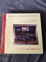 Schusswaffen 53. Auktion Hermann Historica Katalog 2007 München Bayern - Lichtenfels Vorschau