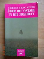 Müller - über die Ostsee in die Freiheit Taschenbuch Bad Doberan - Landkreis - Dummerstorf Vorschau