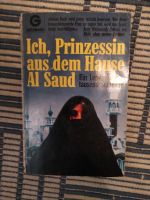 Buch Ich, Prinzessin aus dem Hause Al Saud Baden-Württemberg - Vöhringen Vorschau