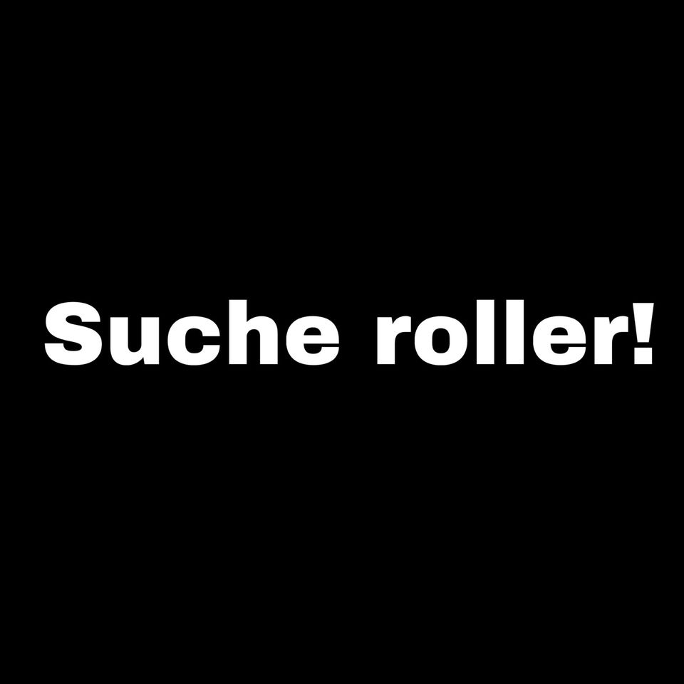 Suche Roller! in Osterode am Harz