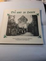 Dassel - Bei uns zu Hause - mit Bildern wie vor 100 Jahren Niedersachsen - Dassel Vorschau