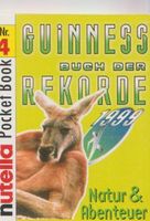 Nutella Guinness Buch der Rekorde Natur und Abenteuer 1999 Mini Sachsen-Anhalt - Bad Kösen Vorschau