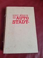 Buch / Roman Die Autostadt Horst Mönnich 1. Auflage Niedersachsen - Salzgitter Vorschau