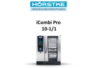 Rational iCombi Pro 10-1/1 Kombidämpfer Elektro Nordrhein-Westfalen - Witten Vorschau