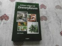 Schöner wohnen mit Zimmerpflanzen 288 Seiten Bayern - Schlüsselfeld Vorschau