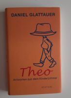 Daniel Glattauer Theo Hardcover Rheinland-Pfalz - Zweibrücken Vorschau