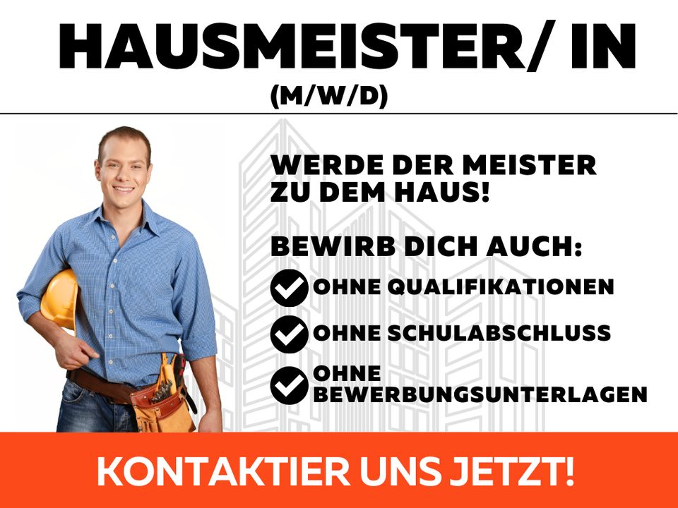 Hausmeister (m/w/d) in 10823 Schöneberg gerne Quereinsteiger! in Berlin