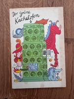 DDR Kinderbuch: Der grüne Kachelofen. von 1989 Sachsen - Pegau Vorschau