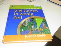 Viel Garten in wenig Zeit Just a minute mein schöner Garten Kosmo Köln - Pesch Vorschau