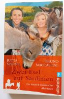 Zwei Esel auf Sardinien: Ein d.-italien. Abenteuer Jutta Speidel Hessen - Kirchhain Vorschau