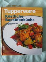 gut.Zustand Köstliche Backofenküche,Tupperware,70Rezepte a.Europa Baden-Württemberg - Freiburg im Breisgau Vorschau
