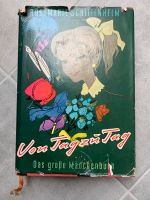 „Von Tag zu Tag - das große Mädchenbuch“ aus 1958 Niedersachsen - Riede Vorschau