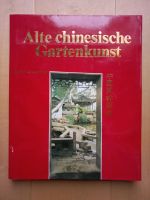 Alte chinesische Gartenkunst - Buch / Bildband Gotha - Tabarz/Thüringer Wald Vorschau