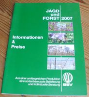 Jagdbuch: Jagd und Forst 2007, Information & Preise Bayern - Dietfurt an der Altmühl Vorschau