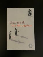 Taschenbuch „Die Mittagsfrau“ von Julia Franck zu verkaufen Bremen - Woltmershausen Vorschau