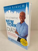 Die ultimative New York Diät David Kirsch Gebundenes Buch Frankfurt am Main - Eschersheim Vorschau