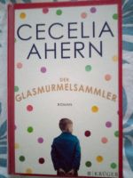 Ahern, Cecelia: Der Glasmurmelsammler Baden-Württemberg - Leingarten Vorschau