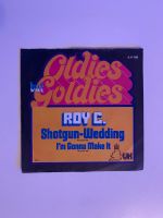 Roy C Shotgun Wedding Schallplatte Vinyl Bayern - Tittmoning Vorschau