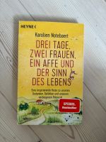 Drei Tage, zwei Frauen, ein Affe und der Sinn des Lebens Baden-Württemberg - Kippenheim Vorschau